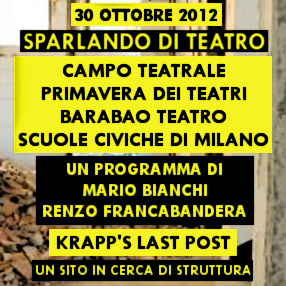 Sparlando di teatro - 30 ottobre 2012