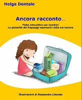 Ancora racconto di Helga Dentale