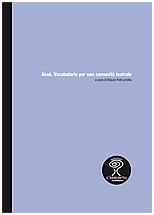 Aksè. Vocabolario per una comunità teatrale|L'alboreto di Mondaino