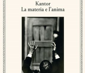 Kantor - La materia e l'anima
