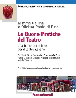 Le buone pratiche del Teatro|Buone Pratiche 2014