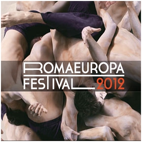 Romaeuropa festival 2012